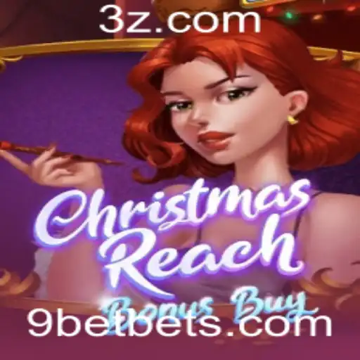 9bet - Explorando o Fascinante Mundo de 'ChristmasReachBonusBuy'